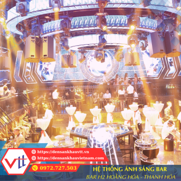 Hệ thống ánh sáng Bar H2 Hoằng Hóa – Dự án thực tế bởi Đèn Sân Khấu VTT