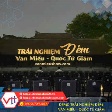 Demo Trải Nghiệm ĐÊM – Văn Miếu Quốc Tử Giám